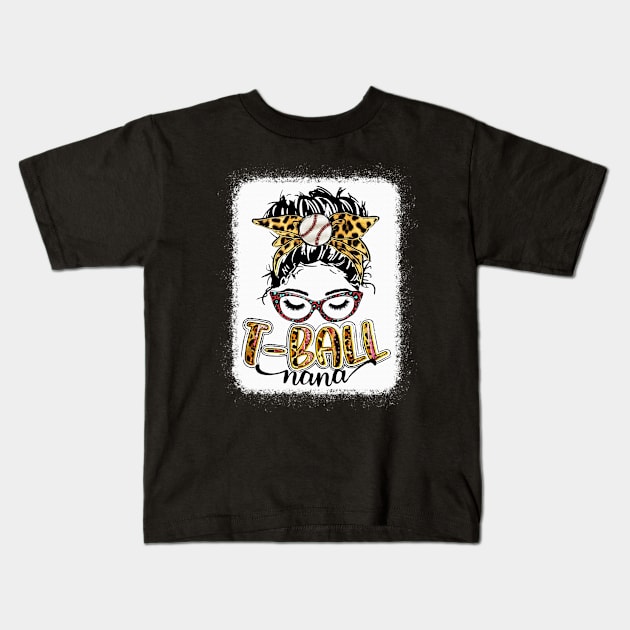 T-ball Nana Messy Bun Leopard Kids T-Shirt by Wonder man 